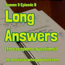 If an object is in motion (on the move) then it has momentum. Long Answers Free Response Questions The Physics Teaching Podcast