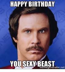 Click to share on facebook (opens in new window). 25 Sexy Birthday Memes You Won T Be Able To Resist Sayingimages Com