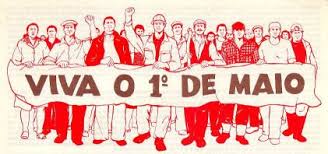 Resultado de imagem para 1° de maio dia do trabalhador