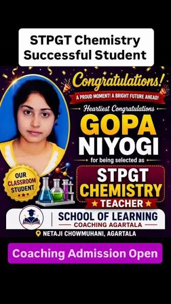 TRBT STPGT Chemistry Coaching Classes 2026–27, Prepare effectively for the TRBT Selection Test for Post Graduate Teacher (STPGT) – Chemistry with School of Learning Agartala. Our STPGT Chemistry ...