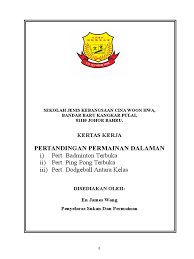 Pertandingan kawad kaki inter pbb 2013tarikh tempat masa : Kertas Kerja Pertandingan Dalaman