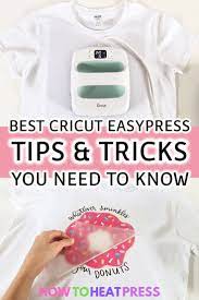 11 Cricut Easypress Tips Tricks Cricut Heat Transfer Vinyl Cricut Easypress Heat Transfer Vinyl Tutorial