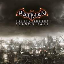 The game was released by warner bros. Batman Arkham Knight Season Pass