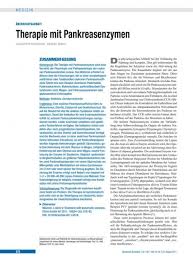 Die menschliche pankreatische elastase 1 übersteht die darmpassage unbeschadet und ist im stuhl als protein quantitativ nachzuweisen. Therapie Mit Pankreasenzymen