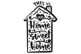 Download This Is Our Home Sweet Home Svg Cut File By Creative Fabrica Crafts Creative Fabrica PSD Mockup Templates