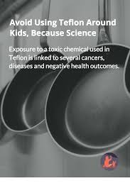 You Should Avoid Using Teflon Around Kids Because Science Science Kids World Recipes