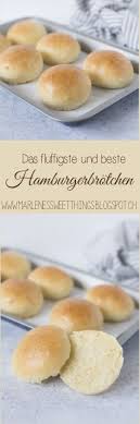 Die Fluffigsten Hamburgerbrotchen Burger Bun Hamburgerbrotchen Hamburger Brotchen Burger Brotchen