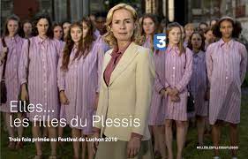 Elles seront également utilisées sous réserve des options. Elles Les Filles Du Plessis Sur France 5 Notre Avis Sur Ce Telefilm Bulles De Culture