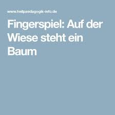 Fingerspiel Auf Der Wiese Steht Ein Baum Fingerspiele Yoga Fur Kinder Spiele