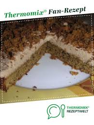 cappuccino krumel torte rezept in 2021 thermomix backen thermomix kuchen thermomix rezepte kuchen