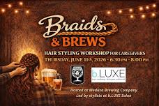 Braids and Brews
