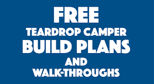 Build your own travel trailer plans. Best Free Teardrop Trailer Camper Plans And Walk Throughs