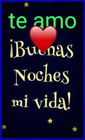 Corazon Miooo Imagenes De Buenas Noches Amor Palabras De Buenas Noches Frases Bonitas Para Enamorados