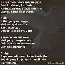 Maybe you would like to learn more about one of these? Hati Sebagai Hamba Lirik Lagu Kristen