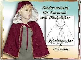 Nahanleitungen Kind Ebook Schnittmuster Mittelalter Umhang Fur Kinder Ein Designerstuck Von Goa Mittelalter Umhang Mittelalter Kostum Kinder Schnittmuster