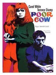 Ken loach adapts neil dunn's novel of the same name in this sensitive but realistic portrait of a woman trying to get by during hard times. Poor Cow 1967 Filmaffinity