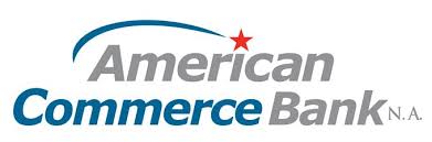 They are frauds and liars. American Commerce Bank Banks Credit Unions
