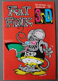RAT FINK 3-D ZONE Volume 1 #6 Comic Book with/ Glasses Still Bound Big  Daddy Roth (July/1987 ) by Ed Roth.: (1987) TRUE FIRST Edition COMICS  Format Thus. Comic | Comic World