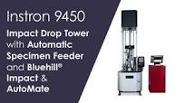 Instron® | 9450 Drop Weight Impact Testing Machine with Automatic Specimen Feeder