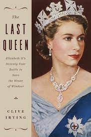 Read the biography and learn all about her childhood, profile, life and timeline. The Last Queen Elizabeth Ii S Seventy Year Battle To Save The House Of Windsor Amazon De Irving Clive Fremdsprachige Bucher