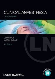 Lecture Notes Clinical Anaesthesia 4th Edition Lectures Notes Medical Textbooks Anesthesia