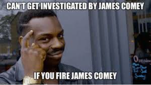 Image result for comey russia meme funny