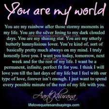 You Are My World Jpg 500 500 My World Quotes Soulmate Love Quotes Forever Love Quotes