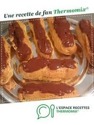 Eclairs Au Chocolat Recette Eclair Au Chocolat Recette Thermomix Dessert Recette