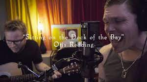 A selection of epic songs, inspired by otis reddings's (sittin' on) the dock of the bay. Smith Myers Sitting On The Dock Of The Bay Otis Redding Acoustic Cover Youtube