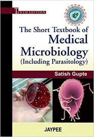 The Short Textbook Of Medical Microbiology Including Parasitology 10th Edition Pdf Download Free By Satish Gupte Microbiology Textbook Microbiology Textbook