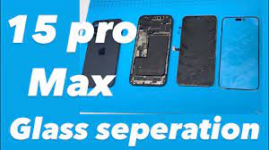 Apple iphone 15 pro max glass replacement/ world first glass seperation all  15 series - YouTube