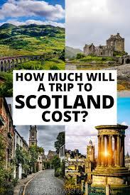 Is Scotland Expensive Trip To Scotland Cost Guide In 2021 In 2021 Scotland Travel Scotland Vacation Scottish Travel