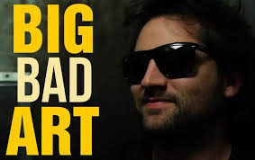 BIG BAD ART: THE FINAL CUT (FULL MOVIE 2017)