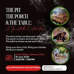 The Pit, The Porch & The Table: A Juneteenth Celebration