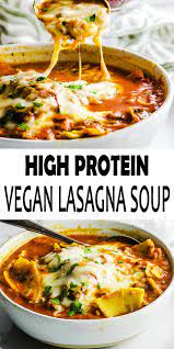 High Protein Vegan Lasagna Soup Recipe Countsofthenetherworld Com Recipe High Protein Vegan Recipes Vegan Recipes Healthy Vegan Dinner Recipes