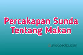 Peso dalam bahasa sunda bukan mata uang filipina ataupun negara lain, melainkan nama serapan perabot dapur yang berasal dari pisau. Contoh Percakapan Bahasa Sunda Sehari Hari Tentang Makan Sundapedia Com