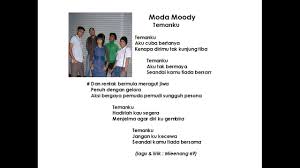 Ramlee , puan sri saloma — malam bulan di pagar bintang. Temanku Moda Moody Lyrics Song Meanings Videos Full Albums Bios