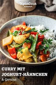 Curry Mit Joghurt Huhnchen Gemuse Rezept In 2020 Hahnchen Curry Rezept Top Rezepte Schnelles Huhnchen Curry