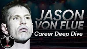 Jason Von Flue Career Deep Dive Ep 283