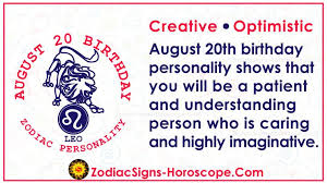 Send your birthday and anniversary wishes, along with how to pronounce names, to birthdays@wgem.com. August 20 Zodiac Full Horoscope Birthday Personality Zsh