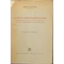 When italy was unified under piedmontese leadership (1861). La Nuova Costituzione Italiana Raffrontata Con Lo Statuto Albertino E Vista Nel Primo Triennio Di Sua Applicazione Con Appendic