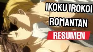 🏳️‍🌈IKOKU IROKOI ROMANTAN🏳️‍🌈 {Resumen} | Lady Ozora - YouTube