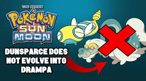 Dunsparce Does Not Evolve Into Drampa Pokemon Sun And Moon Counter Theory