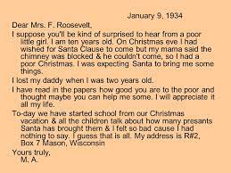 Letters Letters To Mrs Roosevelt 1930s January 9 1934 Dear Mrs F Roosevelt I Suppose You Ll Be Kind Of Surprised To Hear From A Poor Little Girl Ppt Download