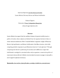 And european economies by analzying mass media using lauren berlant's conception of neoliberal crisis subjectivity and sara ahmed's vision of feminist wonderment as an antidote to the neoliberal. Doc American Optimism And The Cinema Of Cruelty Lauren Berlant Harmony Korine And Bobcat Goldthwaite Edmund Zagorin Academia Edu