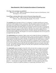 Diana baumrind, a clinical and developmental psychologist, coined the following parenting styles: Pdf Diana Baumrind S 1966 Prototypical Descriptions Of 3 Parenting Styles Vema Meka Academia Edu