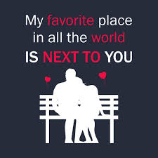 We did not find results for: Check Out This Awesome My Favorite Place In The World Is Next To You Design On Quotes For Your Boyfriend Love My Wife Quotes Cute Quotes For Your Boyfriend