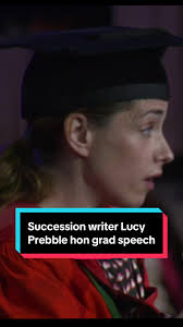 Lucy Prebble's Inspiring Honorary Doctorate Speech