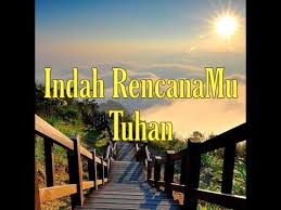 All contents such as lyrics video and audio are. Indah Rencanamu Tuhan Karaoke Youtube