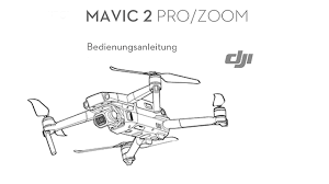 Dji Mavic 2 Pro Zoom Bedienungsanleitung Handbuch